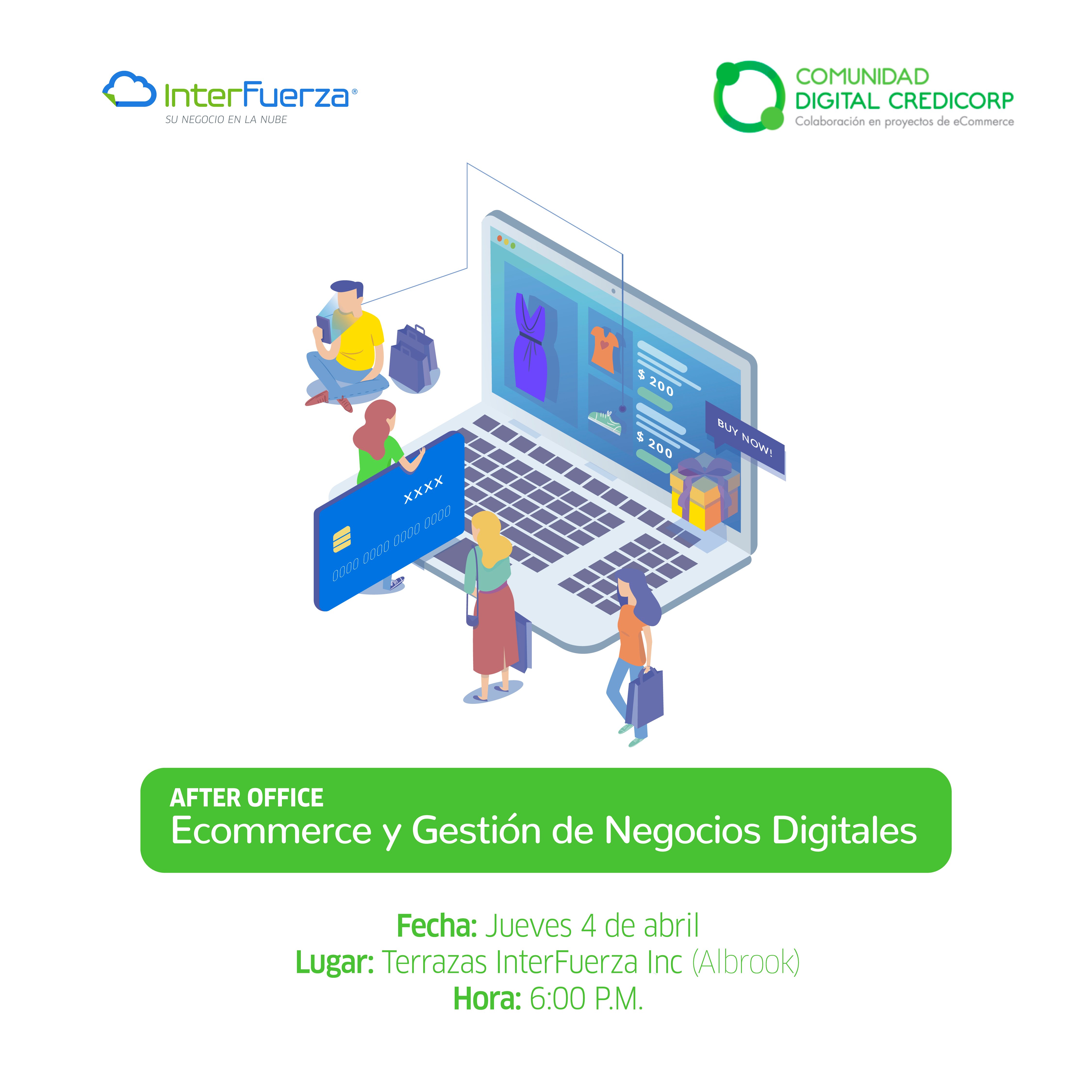 Ecommerce y Gestión de Negocios Digitales. Jueves 4 de abril a las 6:00 PM