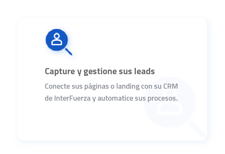 Capture y gestione sus leads
